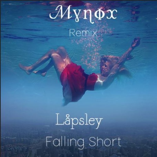 Lapsley-Falling-Short-Mynox-Remix